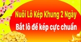 Những phương pháp cá cược lô kép nuôi khung 2 ngày chính xác